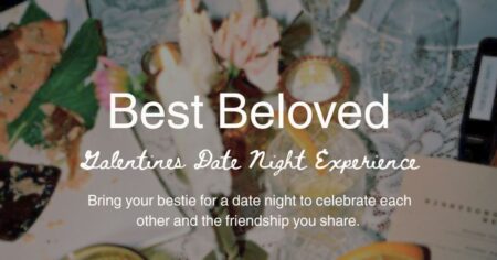 Celebrate Friendship at Galentines Night