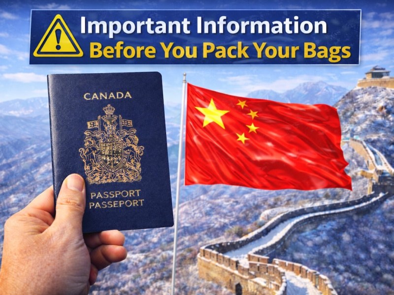 Canadians Can Now Travel Visa Free To China Effective February 17