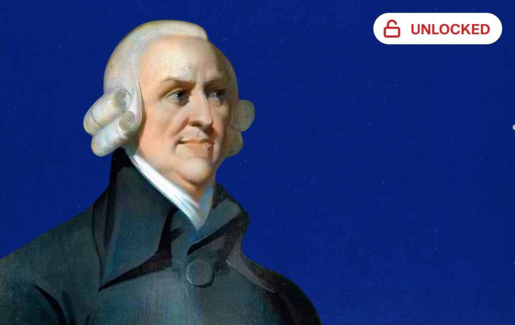 Insights from Adam Smith on Today’s Trade Issues Insights from Adam Smith on Today’s Trade Issues